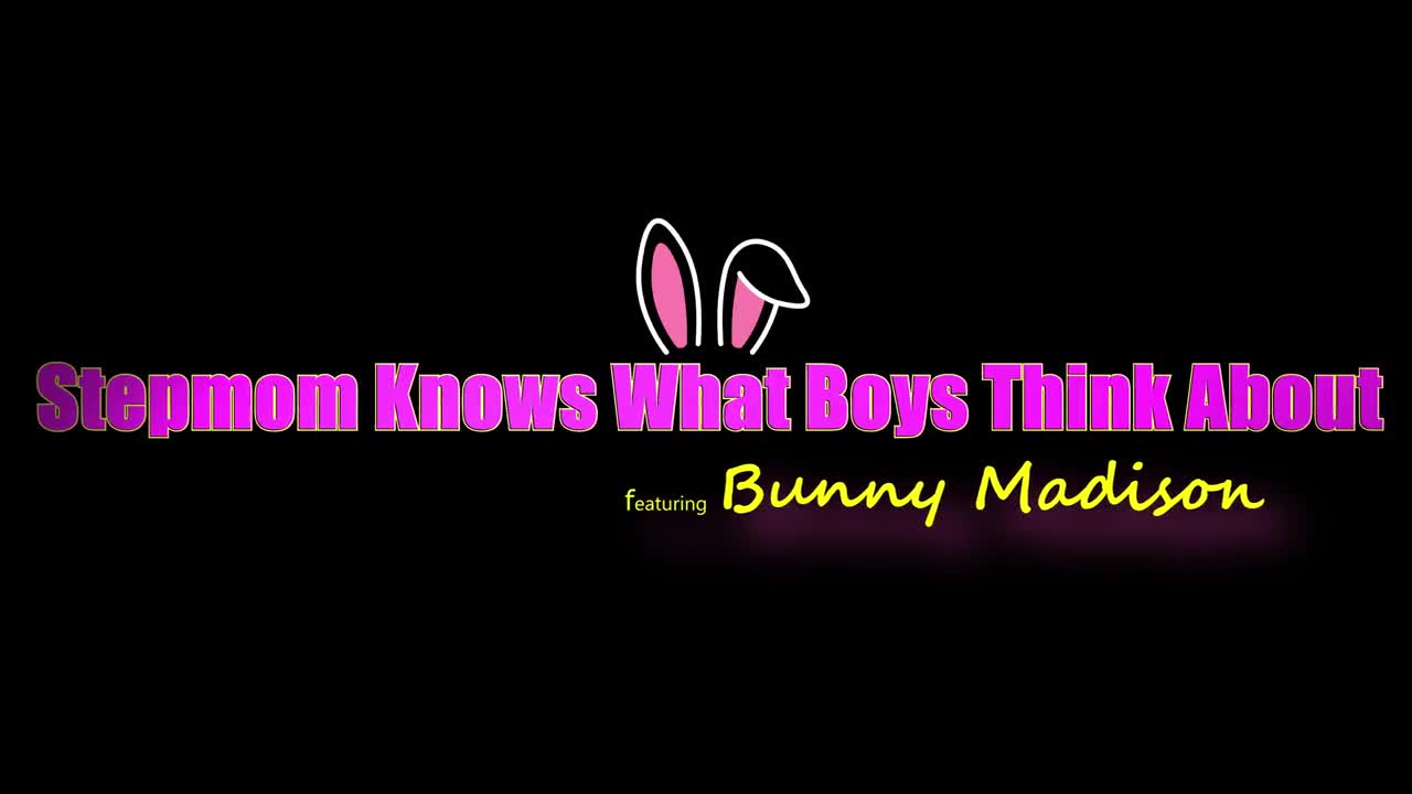 Bunny Madison - Stepmom Knows What Boys Think About 13 07 2023 - Watch Latest Porn Video at ePornHome.com for Free.