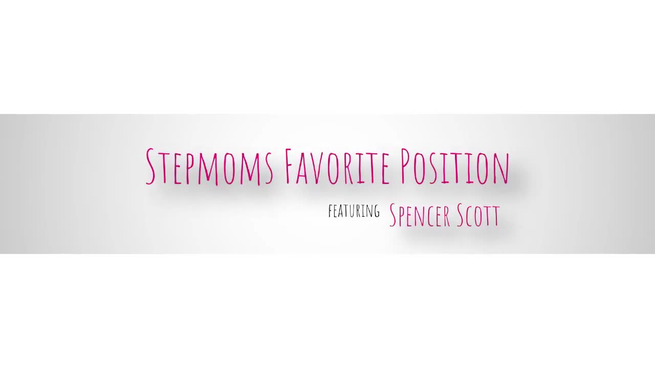 Spencer Scott - Stepmoms Favorite Position 10 01 2024 - Watch Latest Porn Video at ePornHome.com for Free.